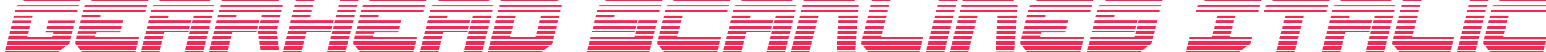 Gearhead Scanlines Italic